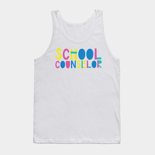 School Counselor Gift Idea Cute Back to School Tank Top by BetterManufaktur